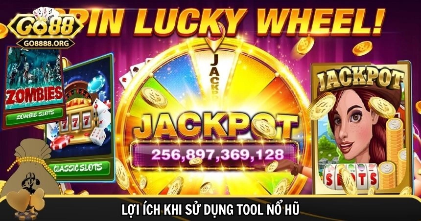 Nhiều lợi ích khi sử dụng tool